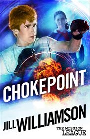 Chokepoint : mini mission 1.5 cover image
