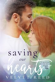 Saving our hearts cover image