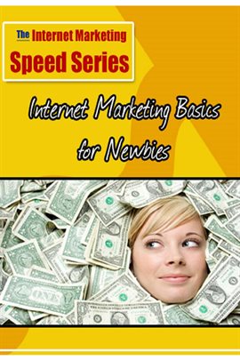 Cover image for The Basics Of Internet Marketing