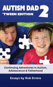 Autism, adolescence & fatherhood cover image