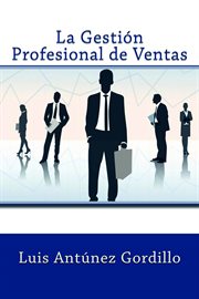 La gestión profesional de ventas cover image