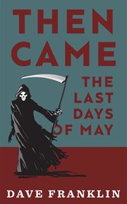 Then came the last days of May cover image