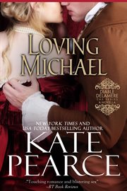 Loving Michael : Diable Delamere cover image