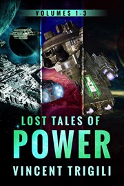 The lost tales of power: volumes 1-3 cover image