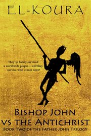 Bishop john vs the antichrist cover image