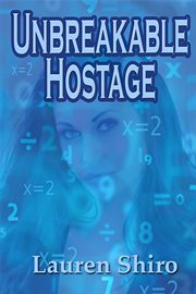 Unbreakable hostage cover image