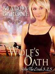Wolf's Oath : After the Crash cover image