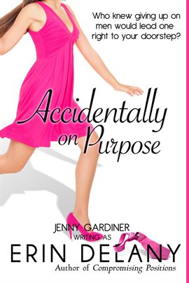 Cover image for Accidentally on Purpose