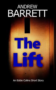 The lift. Book #2.5 cover image