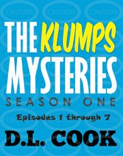 The Klumps Mysteries : Season One. Episodes #1-7. Klumps Mysteries: Season One cover image