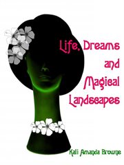Dreams and magical landscapes life cover image