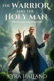 The warrior and the holy man cover image