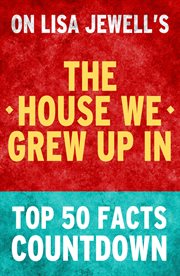 The house we grew up in - top 50 facts countdown cover image