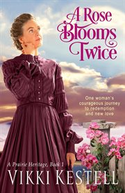 A Rose Blooms Twice cover image