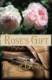 Rose's gift cover image