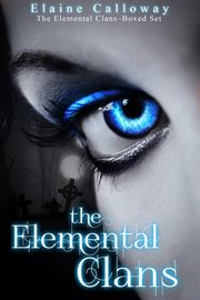 The elemental clan series boxed set. Books #1-4 cover image