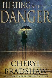 Flirting with danger : a Sloane Monroe novella cover image