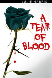 A tear of blood cover image