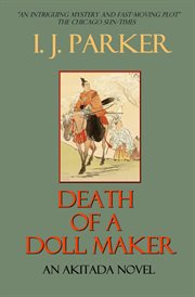 Death of a doll maker : an Akitada novel cover image