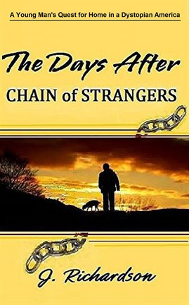 Cover image for Chain of Strangers The Days After