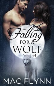Falling for a wolf #4. BBW Werewolf Romance cover image