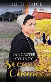 Lancaster County Second chances : 6-book boxed set bundle cover image