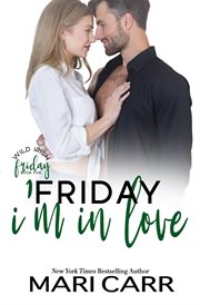 Friday i'm in love cover image