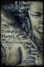 The evangeline heresy cover image