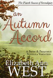 An autumn accord: a pride and prejudice novella variation cover image