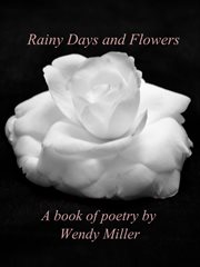 Rainy days and flowers cover image