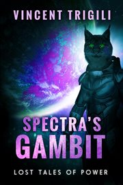 Spectra's gambit cover image