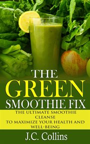 The green smoothie fix cover image