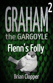Flenn's folly cover image