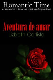 Aventura de amar - romantic time 7 : Romantic Time 7 cover image