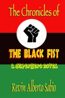 Cover image for The Chronicles of The Black Fist