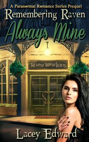 Remembering Raven : Always Mine cover image