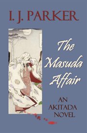 The Masuda affair : a Sugawara Akitada mystery cover image