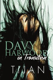 Davy Harwood in Transition cover image