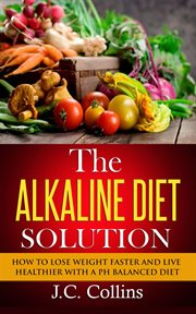 The alkaline diet solution cover image