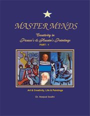Master Minds : Creativity in Picasso's & Husain's Paintings. (Part 1) cover image