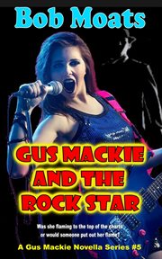 Gus mackie and the rock star cover image