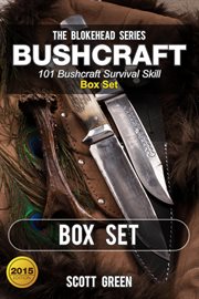 Bushcraft :101 bushcraft survival skill box set cover image