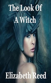 The look of a witch cover image