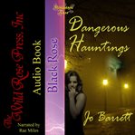 Dangerous hauntings cover image