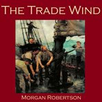 The Trade Wind cover image