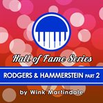 Rodgers and hammerstein. Part 2 cover image