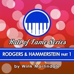 Rodgers and hammerstein. Part 1 cover image