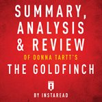Summary, Analysis & Review of Donna Tartt's the Goldfinch cover image