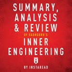 Summary, analysis & review of sadhguru's inner engineering cover image