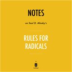 Notes on saul d. alinsky's rules for radicals by instaread cover image